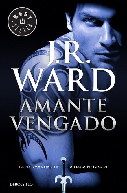 AMANTE VENGADO. LA HERMANDAD DE LA DAGA NEGRA 7 | 9788490629093 | WARD,J.R.(JESSICA BIRD)