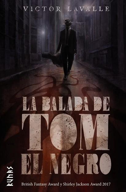 LA BALADA DE TOM EL NEGRO | 9788491811640 | LAVALLE, VICTOR