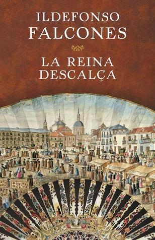 REINA DESCALÇA | 9788401354717 | FALCONES DE SIERRA,ILDEFONSO