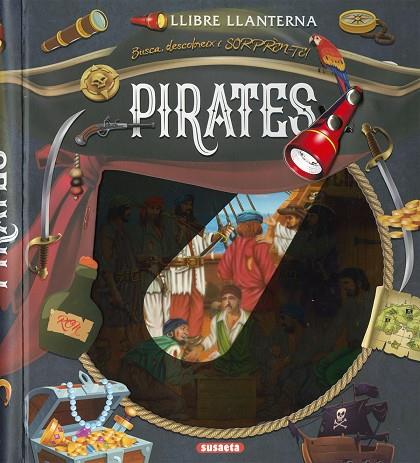 PIRATES. LLIBRE LLANTERNA | 9788411967198 | SUSAETA EDICIONES