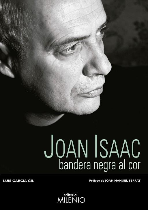 JOAN ISAAC. BANDERA NEGRA AL COR | 9788497435543 | GARCIA GIL,LUIS