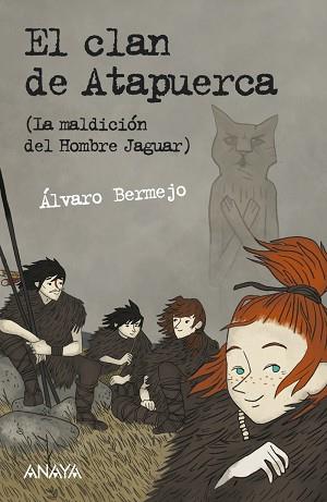 CLAN DE ATAPUERCA+CUADERNO DE ACTIVIDADES. LA MALDICION DEL HOMBRE JAGUAR | 9788467829013 | BERMEJO,ALVARO