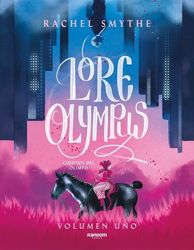 LORE OLYMPUS. CUENTOS DEL OLIMPO LIBRO 1 | 9788418040306 | SMYTHE, RACHEL