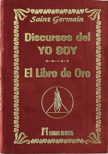 DISCURSOS DEL YO SOY. LIBRO DE ORO | 9788479104061 | SAINT-GERMAIN