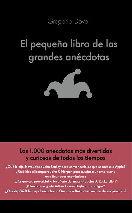 PEQUEÑO LIBRO DE LAS GRANDES ANECDOTAS | 9788416928071 | DOVAL HUECAS,GREGORIO