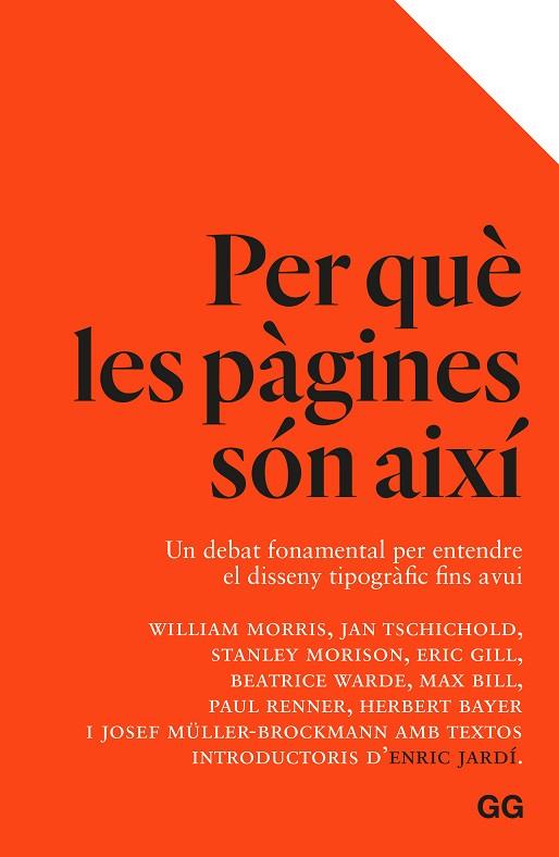 PER QUÈ LES PÀGINES SÓN AIXÍ. UN DEBAT FONAMENTAL PER ENTENDRE EL DISSENY TIPOGRÀFIC FINS AVUI | 9788425234033 | JARDI, ENRIC