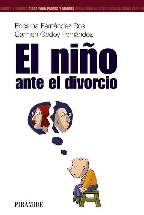 NIÑO ANTE EL DIVORCIO | 9788436817126 | FERNANDEZ ROS,ENCARNA GODOY FERNANDEZ,CARMEN