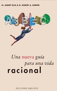 NUEVA GUIA PARA UNA VIDA RACIONAL | 9788497770491 | ELLIS,ALBERT ROBERT,DR HARPER,A.