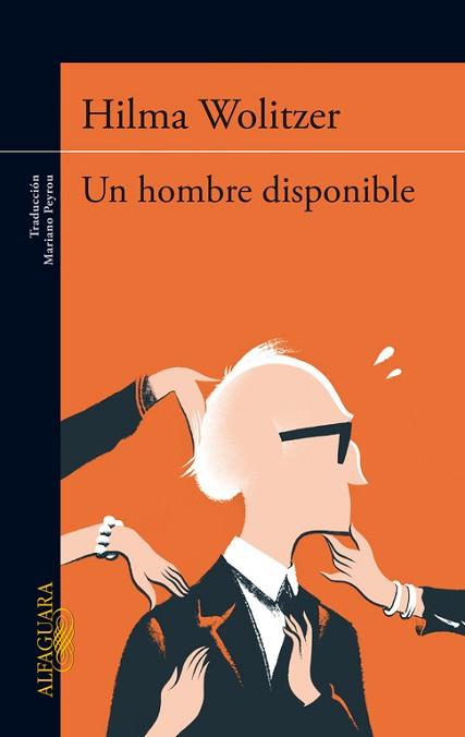 UN HOMBRE DISPONIBLE | 9788420416991 | WOLITZER,HILMA