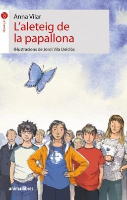 L'ALETEIG DE LA PAPALLONA | 9788418592034 | VILAR,ANNA