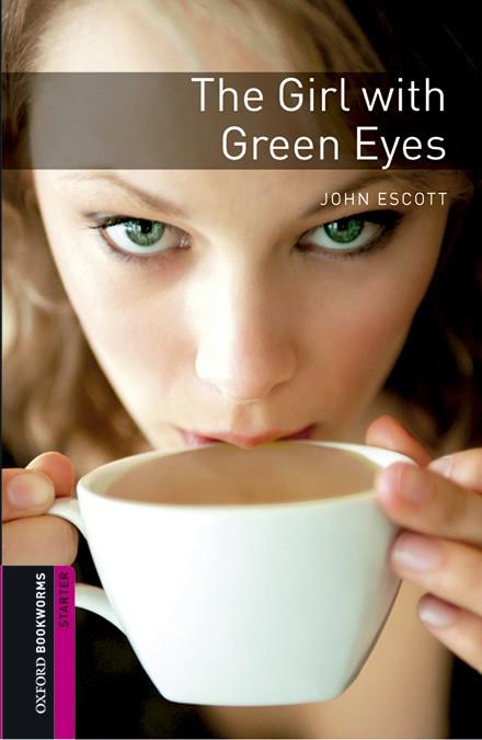 GIRL WITH GREEN EYES WITH AUDIO DOWNLOAD | 9780194620246 | ESCOTT,JOHN