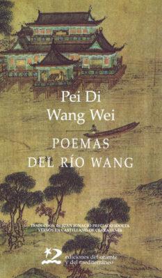 POEMAS DEL RÍO WANG | 9788487198571 | WEI, WANG/PEI, DI