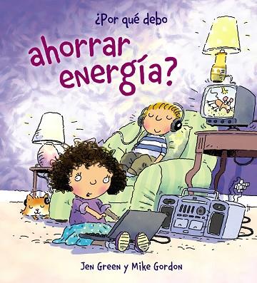 AHORRAR ENERGIA | 9788467828795 | GREEN,JEN GORDON,MIKE