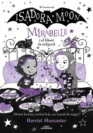 LA MIRABELLE I EL TIBERI DE MITJA NIT MIRABELLE 10 - | 9788419982018 | MUNCASTER, HARRIET