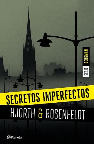 SECRETOS IMPERFECTOS. SERIE BERGMAN 1 | 9788408155164 | HJORTH,MICHAEL ROSENFELDT,HANS