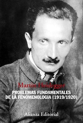 PROBLEMAS FUNDAMENTALES DE LA FENOMENOLOGIA. 1919-1920 | 9788420683713 | HEIDEGGER,MARTIN