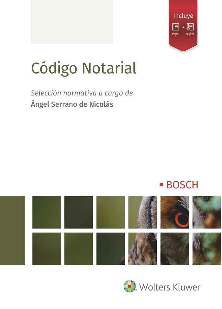 CÓDIGO NOTARIAL | 9788490904336 | SERRANO DE NICOLÁS, ÁNGEL