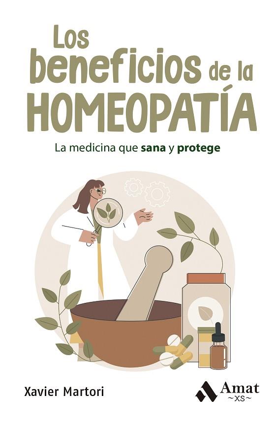 LOS BENEFICIOS DE LA HOMEOPATÍA | 9788419870667 | MARTORI BORRÁS, XAVIER