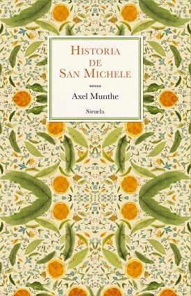 HISTORIA DE SAN MICHELE | 9788419419163 | MUNTHE, AXEL