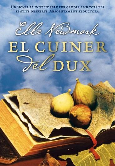 CUINER DEL DUX | 9788493660123 | NEWMARK,ELLE