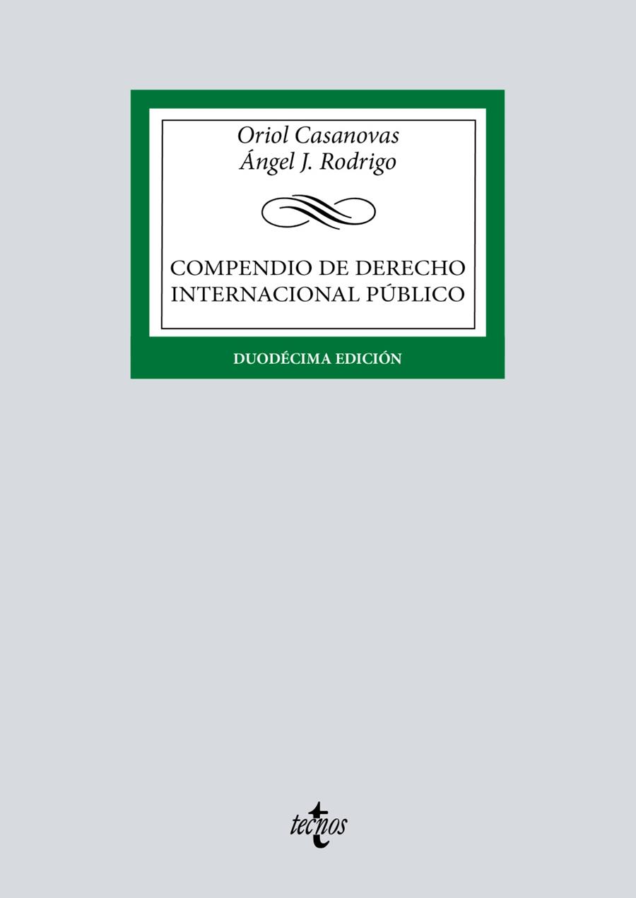 COMPENDIO DE DERECHO INTERNACIONAL PÚBLICO | 9788430988150 | CASANOVAS, ORIOL / RODRIGO, ÁNGEL J.