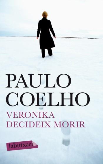VERONIKA DECIDEIX MORIR | 9788499303017 | COELHO,PAULO