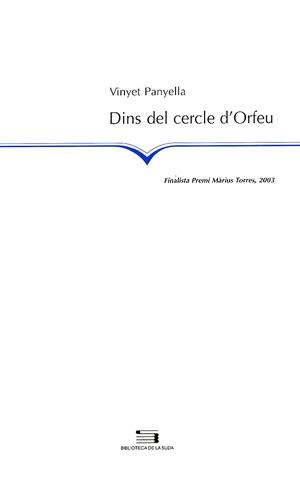 DINS DEL CERCLE D,ORFEU. FINALISTA PREMI MARIUS TORRES 2003 | 9788497791366 | PANYELLA,VINYET