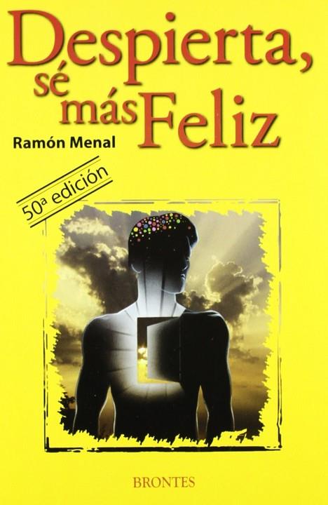 DESPIERTA, SÉ MÁS FELIZ | 9788496975620 | MENAL ROYES, RAMÓN