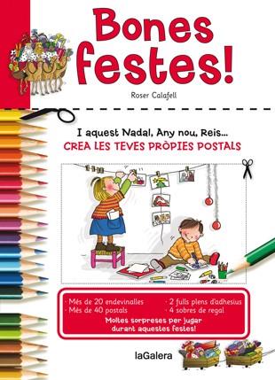 BONES FESTES. CREA LES TEVES PROPIES POSTALS | 9788424653392 | CALAFELL,ROSER