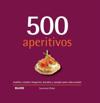 500 APERITIVOS  | 9788410048737 | BLAKE, SUSANNAH