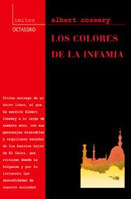 COLORES DE LA INFAMIA | 9788480634311 | COSSERY,ALBERT