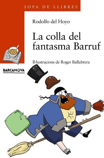 COLLA DEL FANTASMA BARRUF | 9788448915803 | HOYO,RODOLFO DEL