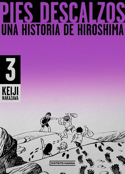 PIES DESCALZOS 3 UNA HISTORIA DE HIROSHIMA | 9788419412171 | NAKAZAWA, KEIJI