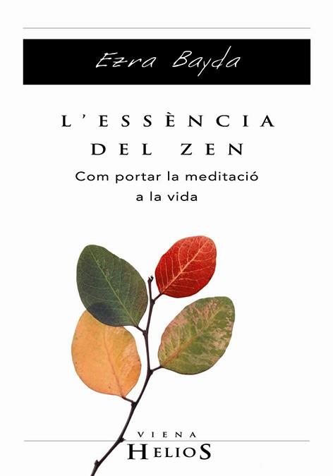 ESSENCIA DEL ZEN | 9788483302880 | BAYDA,EZRA