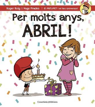 PER MOLTS ANYS ABRIL | 9788490344491 | PRADES,HUGO ROIG,ROGER