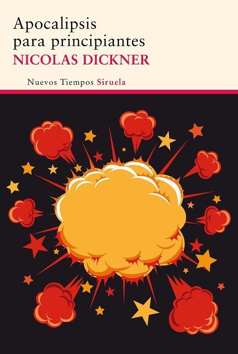 APOCALIPSIS PARA PRINCIPIANTES | 9788415937807 | DICKNER,NICOLAS