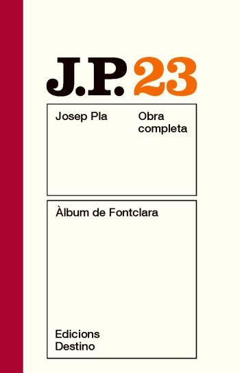 ALBUM DE FONTCLARA VOL.23 | 9788497101639 | PLA,JOSEP