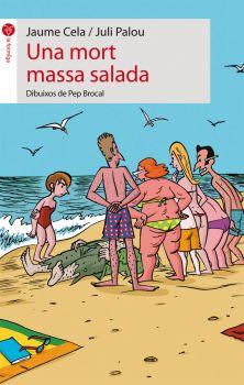 UNA MORT MASSA SALADA | 9788496726628 | CELA,J; PALOU,J