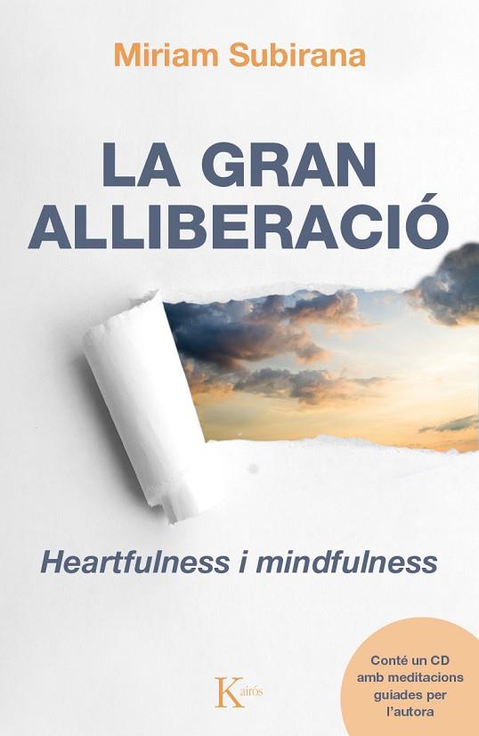 GRAN ALLIBERACIO. HEARTFULNESS I MINDFULNESS | 9788499884134 | SUBIRANA,MIRIAM