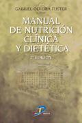 MANUAL DE NUTRICION CLINICA Y DIETETICA | 9788479788063 | OLVEIRA FUSTER,GABRIEL