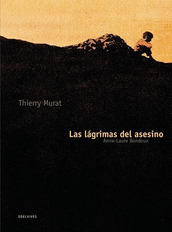 LAGRIMAS DEL ASESINO | 9788426384966 | BONDOUX,ANNE LAURE