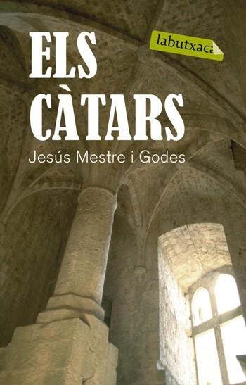 CATARS PROBLEMA RELIGIOS PRETEXT POLITIC | 9788492549924 | MESTRE I GODES,JESUS