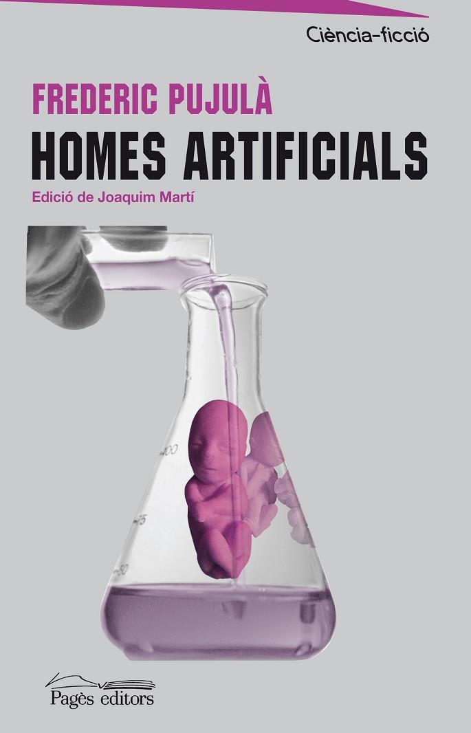 HOMES ARTIFICIALS | 9788497798778 | PUJULA I VALLES,FREDERIC