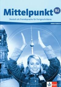 MITTELPUNKT B2 ARBEITSBUCH | 9783126766012 | VARIOS AUTORES