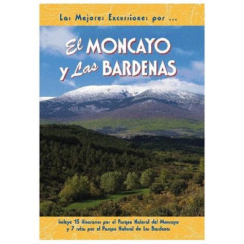 MONCAYO Y LAS BARDENAS. INCLUYE 15 ITINERARIOS POR EL PARQUE NATURAL DEL MONCAYO Y 7 RUTAS POR EL PARQUE NATURAL DE LAS BARDENAS | 9788495368546 | GANUZA,RUFO SANZ,ALICIA