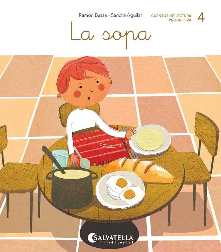 LA SOPA (REPASO DE: S, P, N, L, T) | 9788417841034 | BASSA I MARTÍN, RAMON