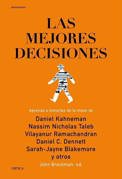 MEJORES DECISIONES | 9788498928570 | RAMACHANDRAN,V.S. KAHNEMAN,DANIEL DENNETT,DANIEL TALEB,NASSIM NICHOLAS BLAKEMORE,SARAH-JAYNE