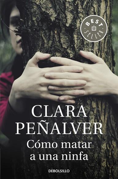 COMO MATAR A UNA NINFA | 9788490625187 | PEÑALVER,CLARA