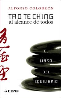 TAO TE CHING AL ALCANCE DE TODOS. LIBRO DEL EQUILIBRIO | 9788441421035 | COLODRON,ALFONSO