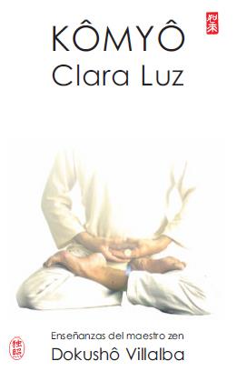 KOMYO CLARA LUZ | 9788478133635 | VILLALBA,DOKUSHO